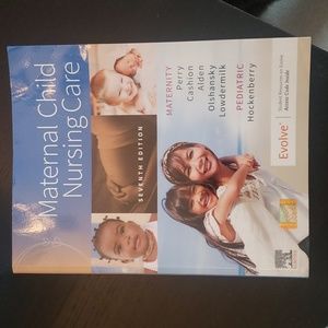 Maternal Child Nursing Care 7th Edition Textbook